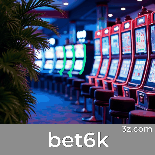 bet6k login page Brazil – secure online casino access